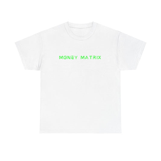 Money Matrix - Green Shirt