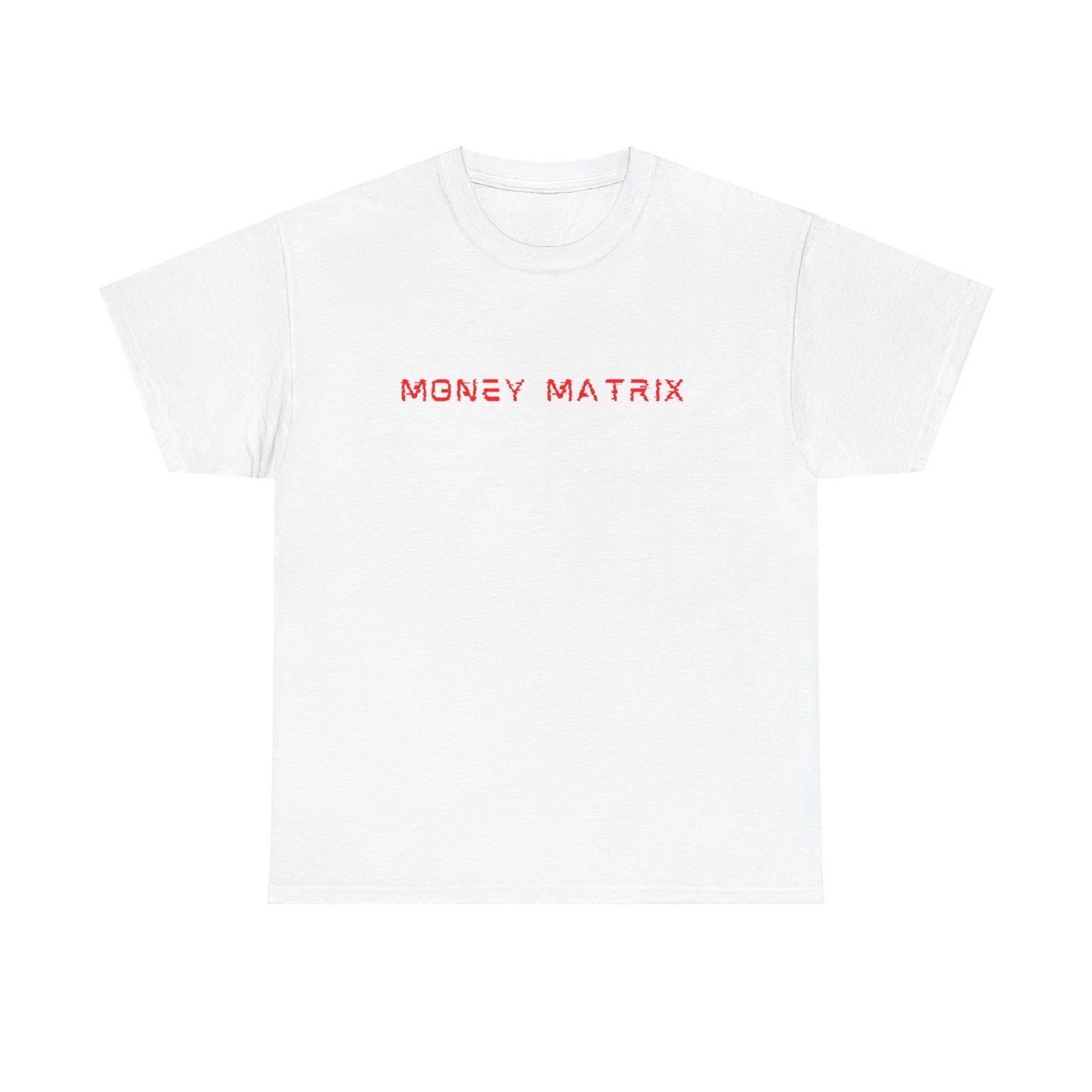 Money Matrix - Red Shirt