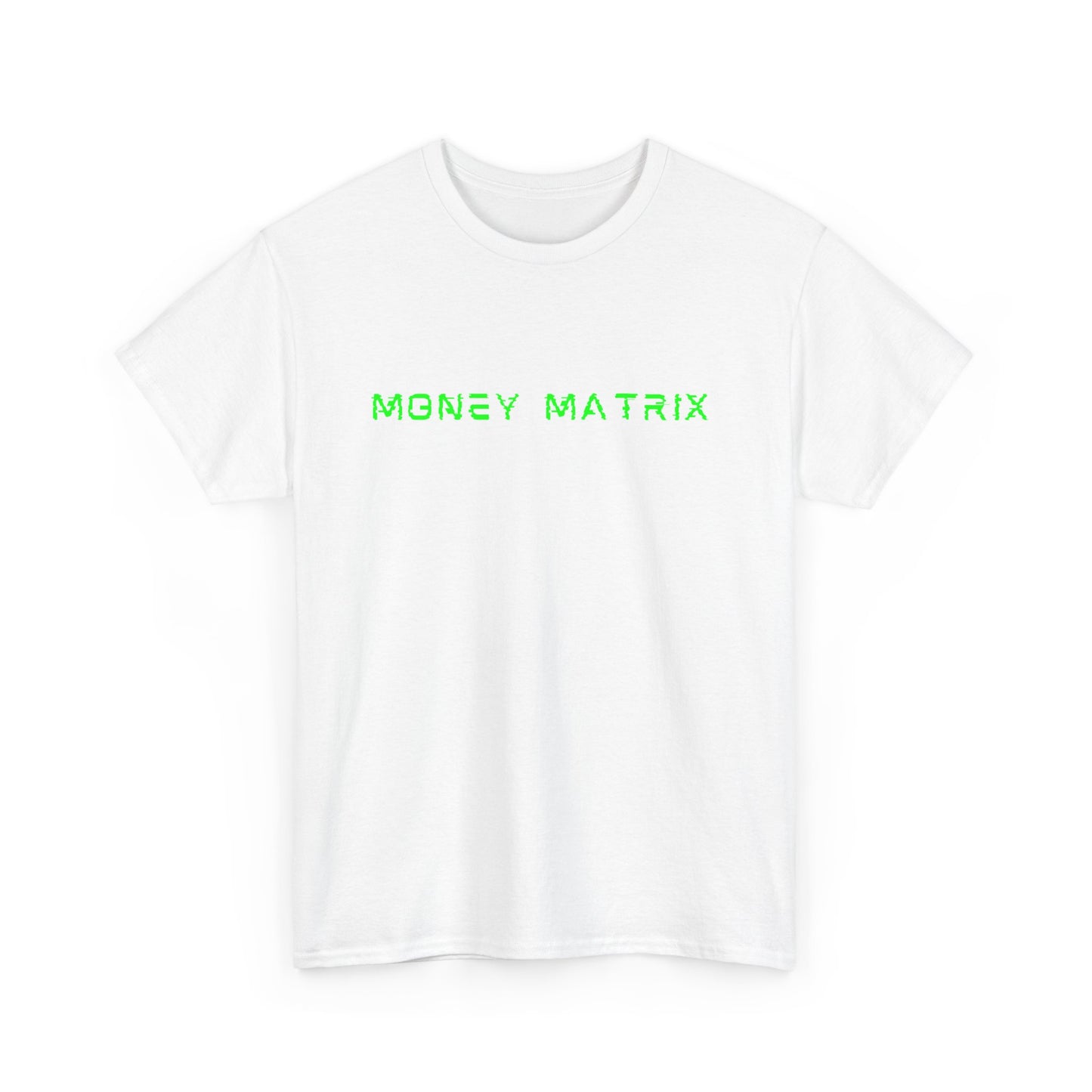 Money Matrix - Green Shirt