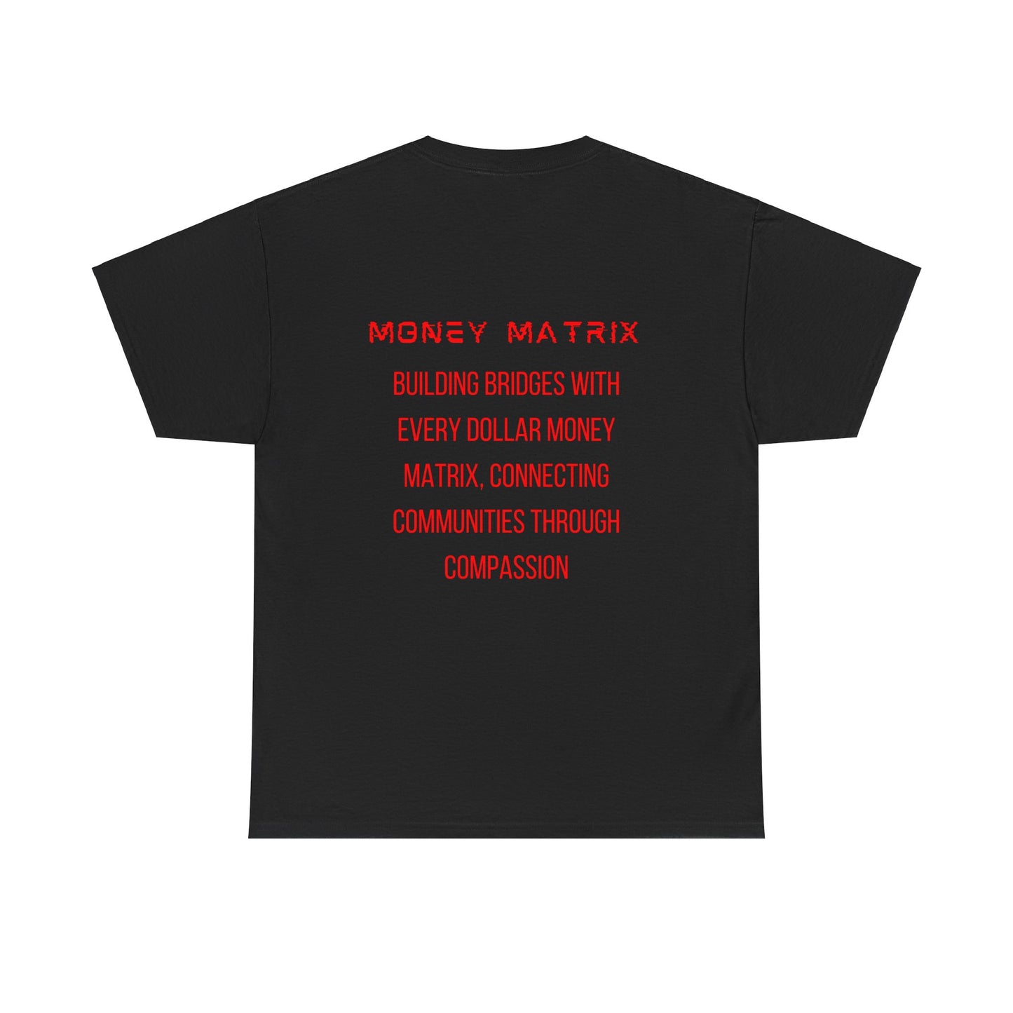 Money Matrix - Red Shirt