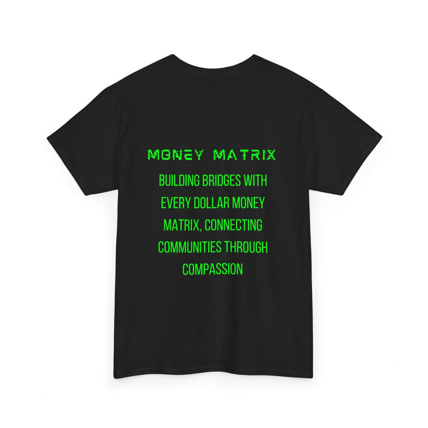 Money Matrix - Green Shirt