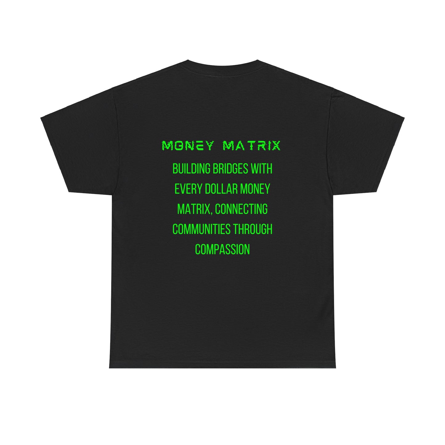 Money Matrix - Green Shirt