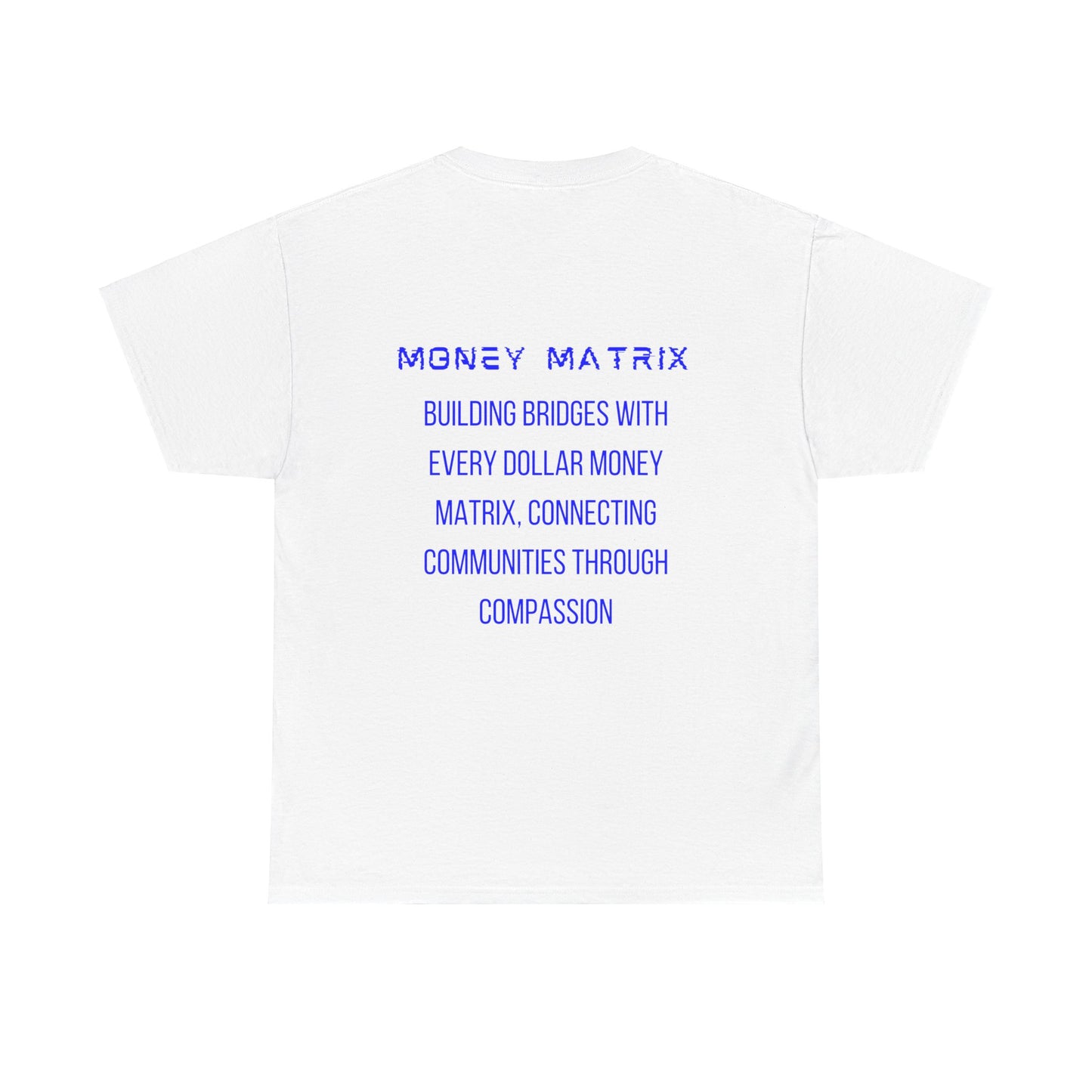 Money Matrix - Blue Shirt