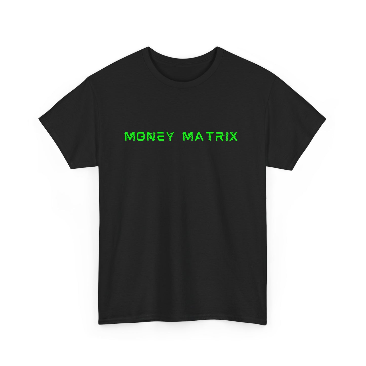 Money Matrix - Green Shirt