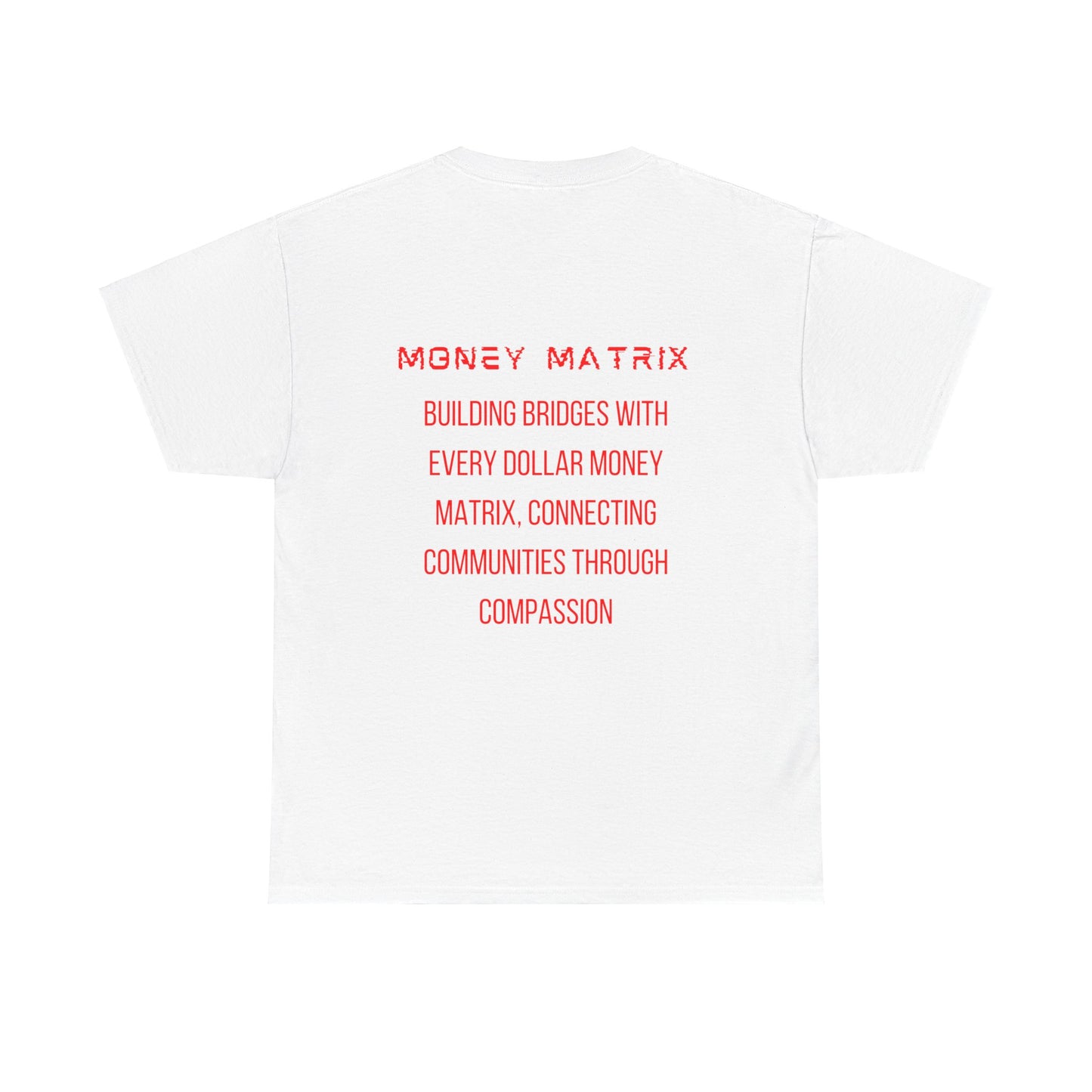 Money Matrix - Red Shirt